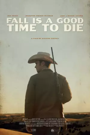 Fall Is a Good Time to Die (2025) — poster