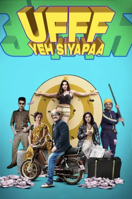 Ufff Yeh Siyapaa (2025) — poster