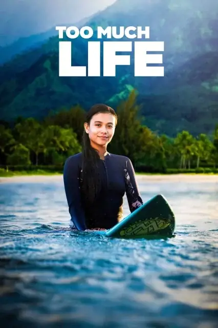 Too Much Life (2023) — poster