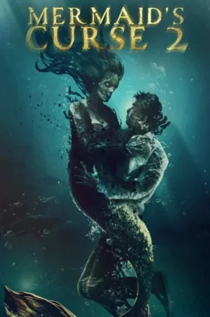 Mermaid's Curse 2: Return of the Witch (2025) — poster