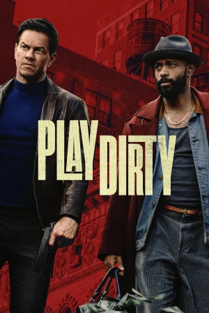 Play Dirty (2025) — poster
