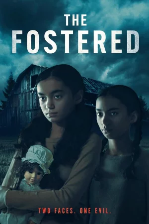 The Fostered (2025) — poster