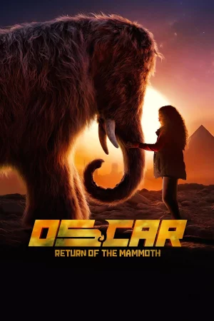 Oscar: The Return of the Mammoth (2025) — poster