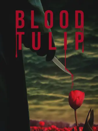 Blood Tulip (2025) — poster