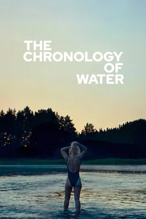 The Chronology of Water (2025) — poster