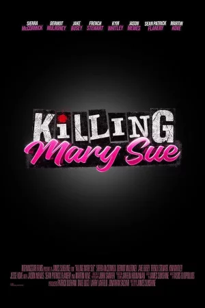 Killing Mary Sue (2025) — poster