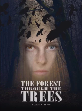 The Forest Through the Trees (2025) — poster