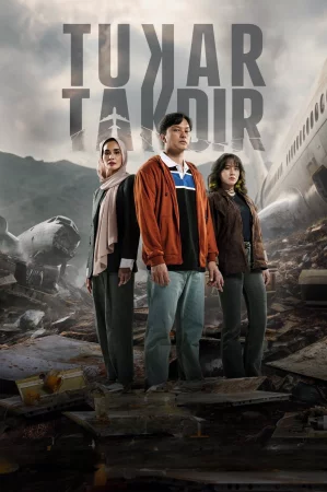 Tukar Takdir (2025) — poster