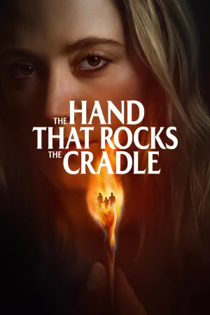 The Hand That Rocks the Cradle (2025) — poster