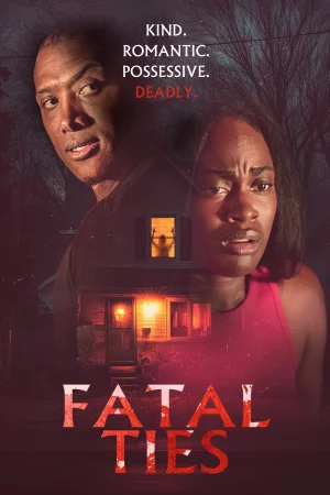 Fatal Ties (2025) — poster