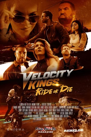 Velocity Kings Ride or Die (2025) — poster