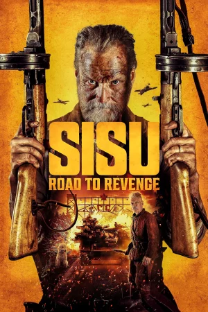 Sisu: Road to Revenge (2025) — poster