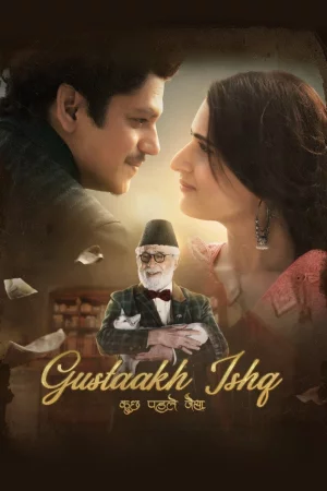 Gustaakh Ishq (2025) — poster