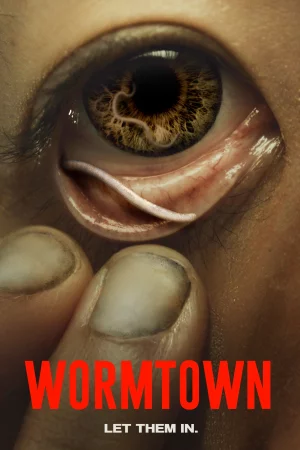 Wormtown (2025) — poster