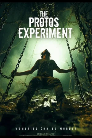 The Protos Experiment (2025) — poster