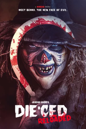 Die'ced: Reloaded (2025) — poster