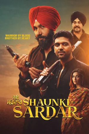 Shaunki Sardar (2025) — poster