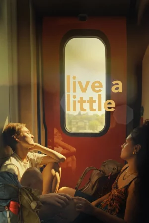 Live a Little (2025) — poster