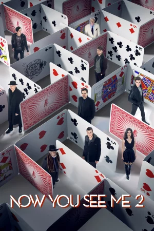 Now You See Me 2 (2016) — poster