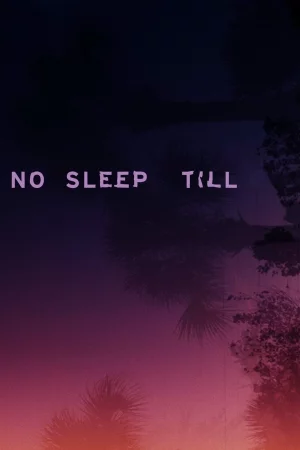 No Sleep Till (2025) — poster