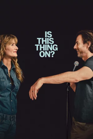 Is This Thing On? (2025) — poster
