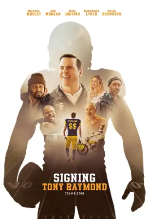 Signing Tony Raymond (2025) — poster