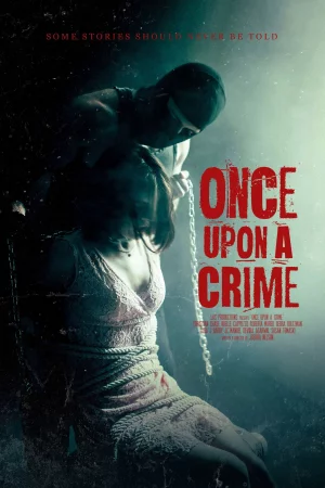 Once Upon A Crime (2025) — poster