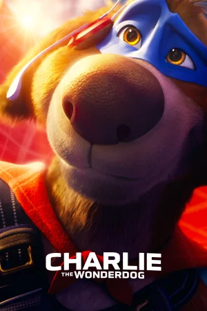 Charlie the Wonderdog (2025) — poster