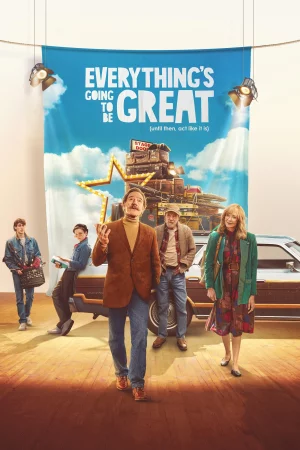 Everything's Going to Be Great (2025) — poster