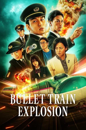 Bullet Train Explosion (2025) — poster