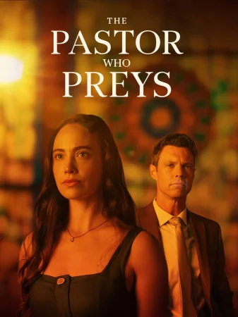 The Pastor Who Preys (2026) — poster