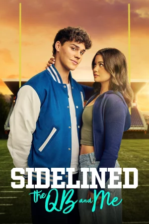 Sidelined: The QB and Me (2025) — poster
