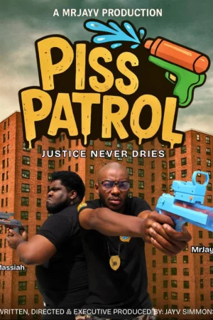 Piss Patrol (2026) — poster