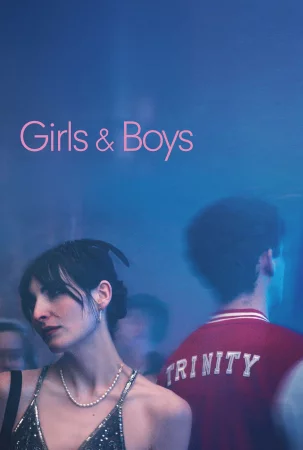 Girls & Boys (2025) — poster