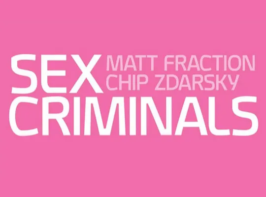 Amazon to Adapt Scandalous Comic "Sex Criminals" () — poster