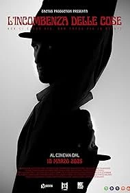 L'incombenza delle cose (2025) — poster