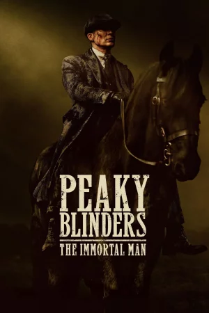 Peaky Blinders: The Immortal Man (2026) — poster