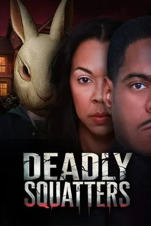 Deadly Squatters (2026) — poster