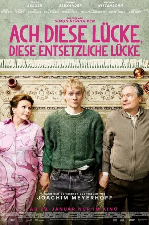 Ach, diese Lücke, diese entsetzliche Lücke (2026) — poster