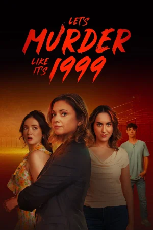 Let's Murder Like It's 1999! (2026) — poster