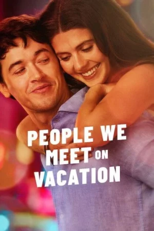 People We Meet on Vacation (2026) — poster