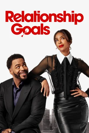 Relationship Goals (2026) — poster