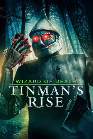 Wizard of Death: Tinman's Rise (2026) — poster