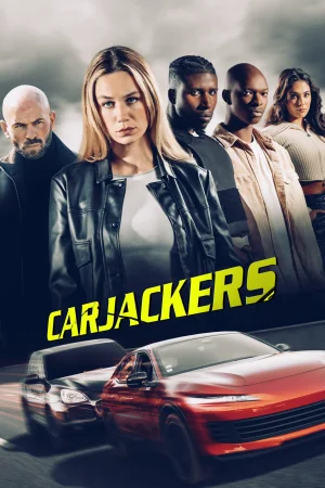 Carjackers (2025) — poster