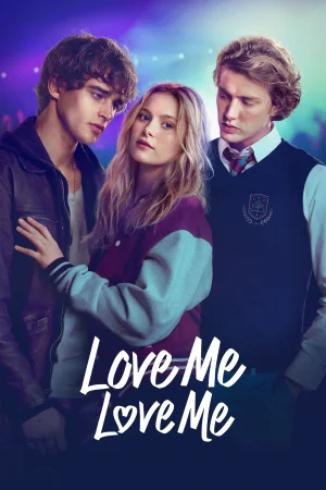 Love Me Love Me (2026) — poster