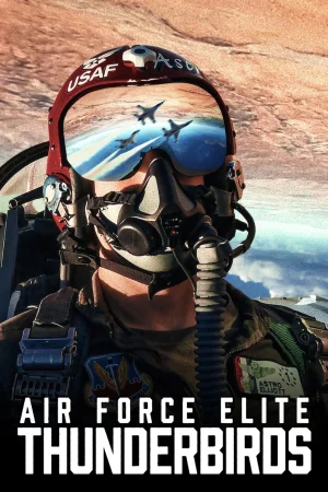 Air Force Elite: Thunderbirds (2025) — poster