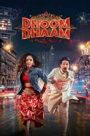 Dhoom Dhaam (2025) — poster