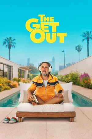 The Get Out (2026) — poster