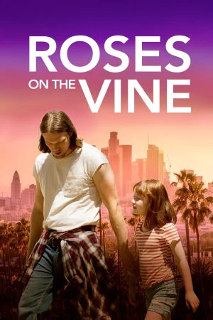 Roses on the Vine (2025) — poster