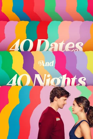 40 Dates and 40 Nights (2026) — poster